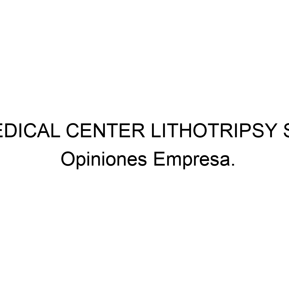 opiniones-medical-center-lithotripsy-s-a-5756517100