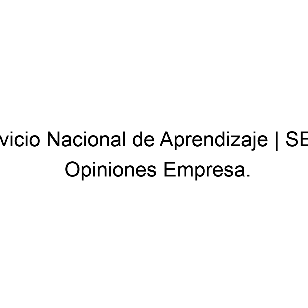 Opiniones Servicio Nacional De Aprendizaje | SENA, 5753402215